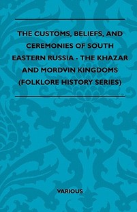 Customs Beliefs and The Ceremonies South 预售