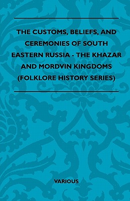 【预售】The Customs, Beliefs, and Ceremonies of South