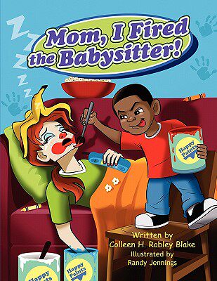 【预售】Mom, I Fired the Babysitter!