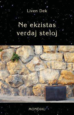 【预售】Ne Ekzistas Verdaj Steloj. (60 Mikronoveloj En