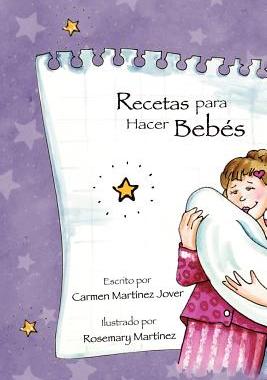 【预售】Recetas Para Hacer Bebes