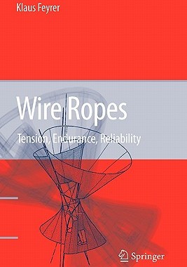 【预售】Wire Ropes: Tension, Endurance, Reliability