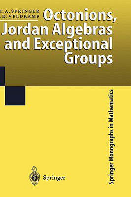 【预售】Octonions, Jordan Algebras, and Exceptional Groups