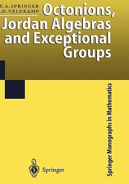 【预售】Octonions, Jordan Algebras, and Exceptional Groups