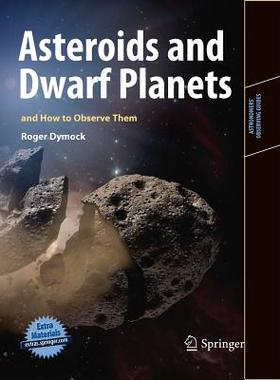 【预售】Asteroids and Dwarf Planets and How to Observe Them