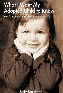 【预售】What I Want My Adopted Child to Know: An Adoptive