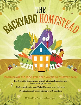【预售】The Backyard Homestead: Produce All the Food You