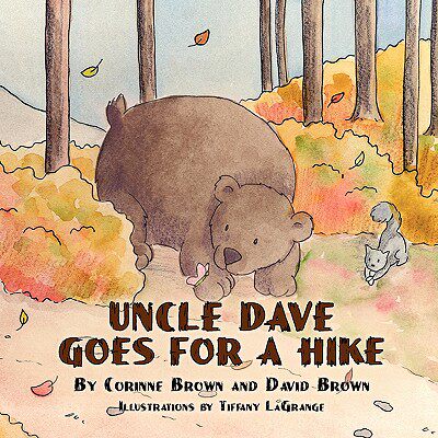 【预售】Uncle Dave Goes for a Hike