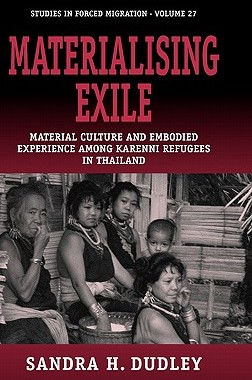 【预售】Materialising Exile: Material Culture and Embodied