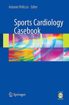 【预售】Sports Cardiology Casebook [With CDROM] 书籍/杂志/报纸 科普读物/自然科学/技术类原版书 原图主图