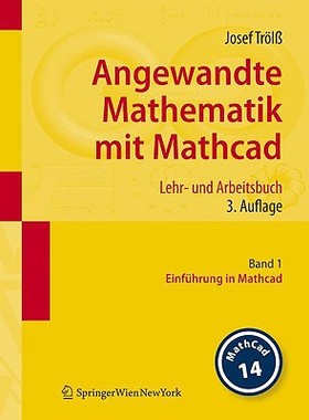 【预售】Angewandte Mathematik Mit MathCAD: Band 1: