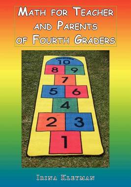 【预售】Math for Teacher and Parents of Fourth Graders 2012: