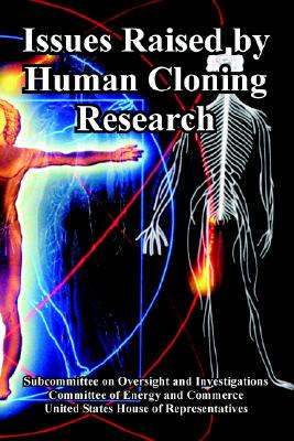 【预售】Issues Raised by Human Cloning Research