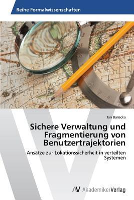 【预售】Sichere Verwaltung Und Fragmentierung Von