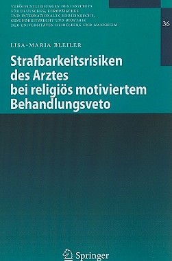 【预售】Strafbarkeitsrisiken Des Arztes Bei Religios
