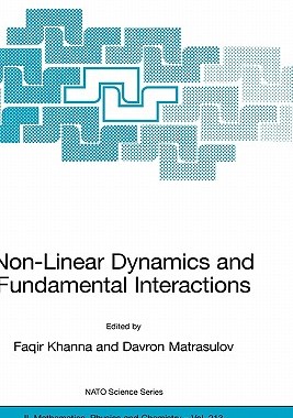 【预售】Non-Linear Dynamics and Fundamental Interactions