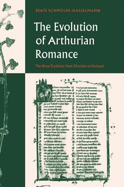 【预售】The Evolution of Arthurian Romance: The Verse