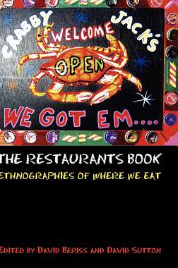 【预售】The Restaurants Book: Ethnographies of Where We Eat