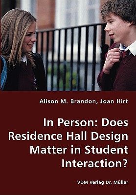 【预售】in person: does residence hall design matter in