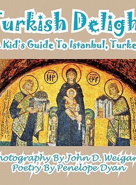 【预售】Turkish Delight--A Kid's Guide to Istanbul, Turkey