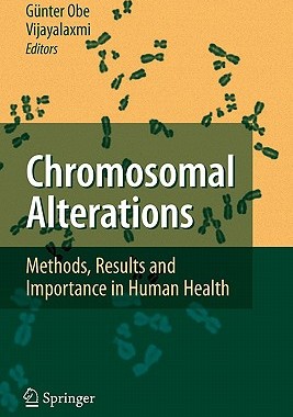 【预售】Chromosomal Alterations: Methods, Results and