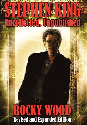 【预售】Stephen King: Uncollected, Unpublished - Hard Cover