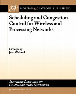 【预售】Scheduling and Congestion Control for Wireless and