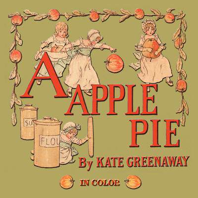 【预售】A Apple Pie - Illustrated in Color