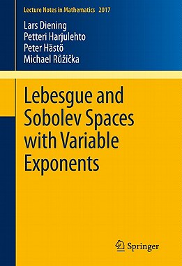 预订 【】Lebesgue and Sobolev Spaces with Variable Exponents