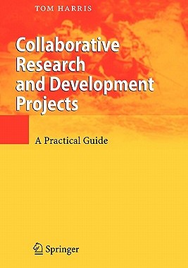 【预售】Collaborative Research and Development Projects: A