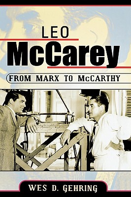 【预售】Leo McCarey: From Marx to McCarthy