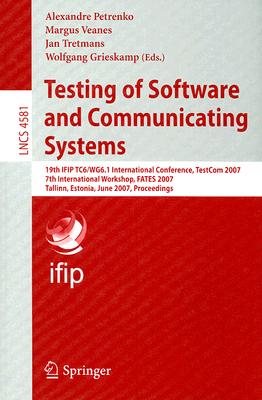 【预售】Testing of Software and Communicating Systems: 19th