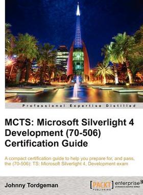 【预售】McTs: Microsoft Silverlight 4 Development (70-506)