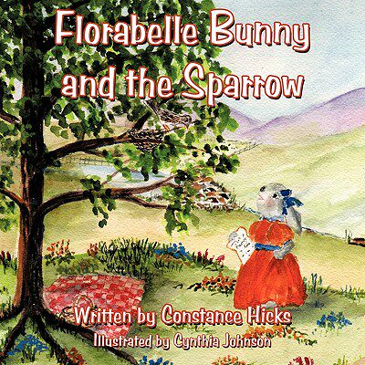 【预售】Florabelle Bunny and the Sparrow
