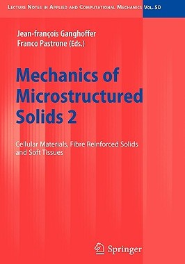 【预售】Mechanics of Microstructured Solids 2: Cellular