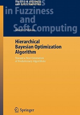 【预售】Hierarchical Bayesian Optimization Algorithm: Toward