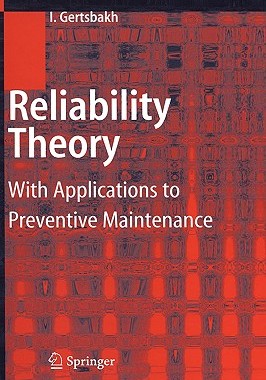 【预售】Reliability Theory: With Applications to Preventive