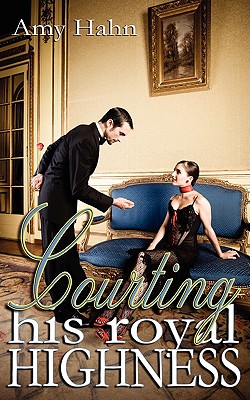 【预售】Courting His Royal Highness
