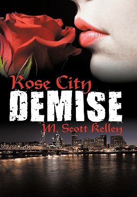 【预售】Rose City Demise