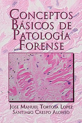 【预售】Conceptos B Sicos de Patolog a Forense