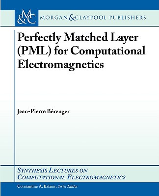 【预售】Perfectly Matched Layer (Pml) for Computational