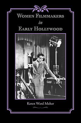 【预售】Women Filmmakers in Early Hollywood