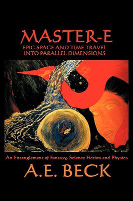 【预售】Master-E: Epic Space and Time Travel Into Parallel