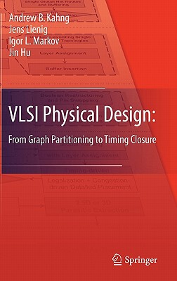 【预售】VLSI Physical Design: From Graph Partitioning to