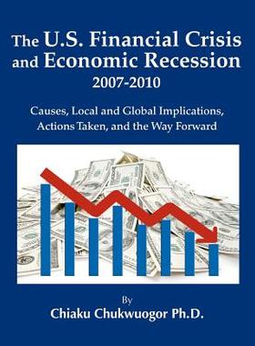 【预售】The U.S. Financial Crisis and Economic Recession