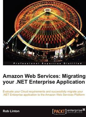 【预售】Amazon Web Services: Migrate Your .Net Enterprise