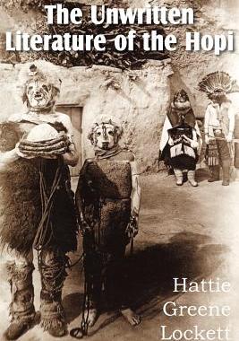 【预售】The Unwritten Literature of the Hopi
