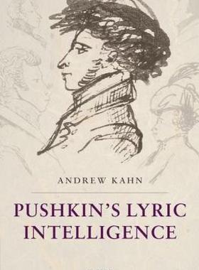 【预售】Pushkin's Lyric Intelligence