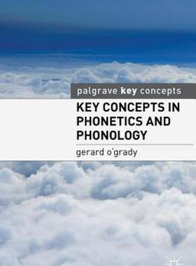 【预售】Key Concepts in Phonetics and Phonology