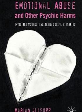 【预售】Emotional Abuse and Other Psychic Harms: Invisible